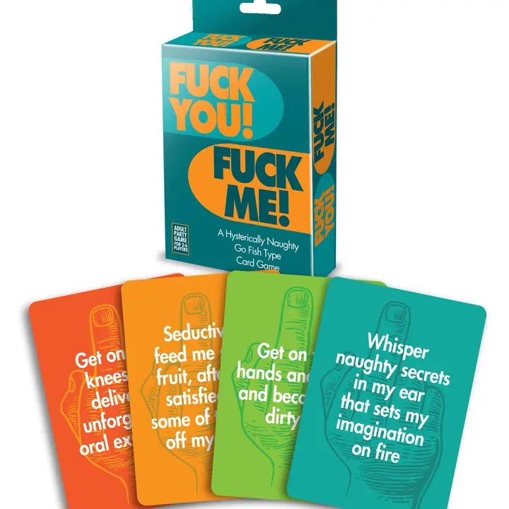 Fuck You Fuck Me Go- Fish Style Card Game